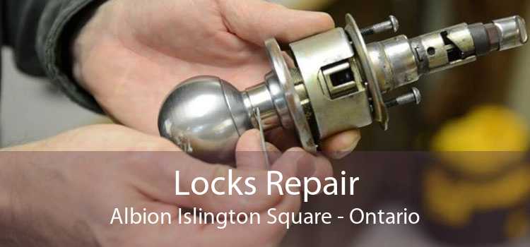 Locks Repair Albion Islington Square - Ontario