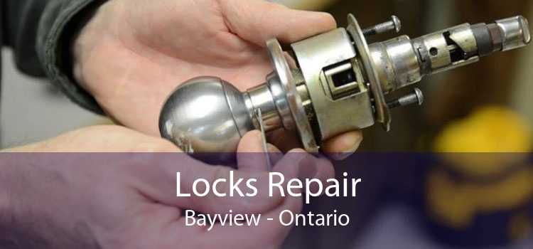 Locks Repair Bayview - Ontario