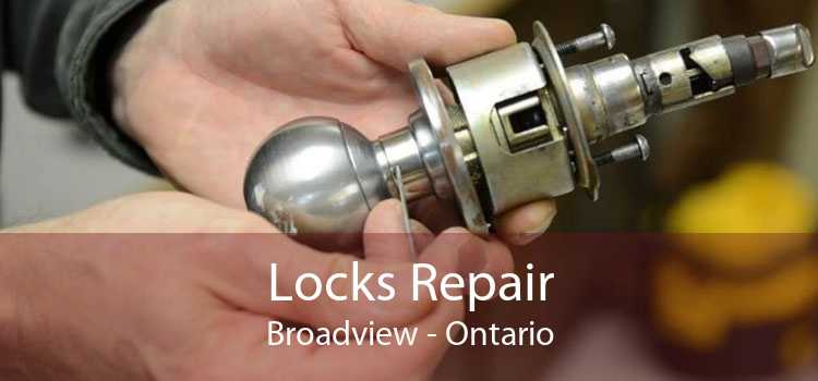 Locks Repair Broadview - Ontario