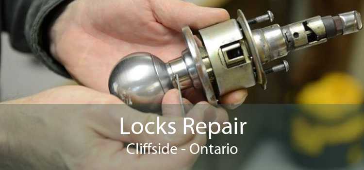 Locks Repair Cliffside - Ontario