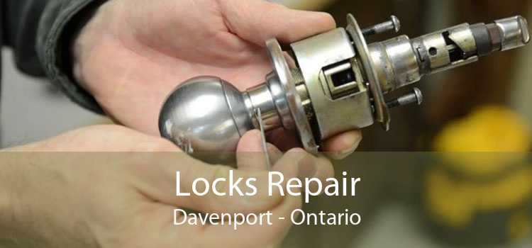 Locks Repair Davenport - Ontario