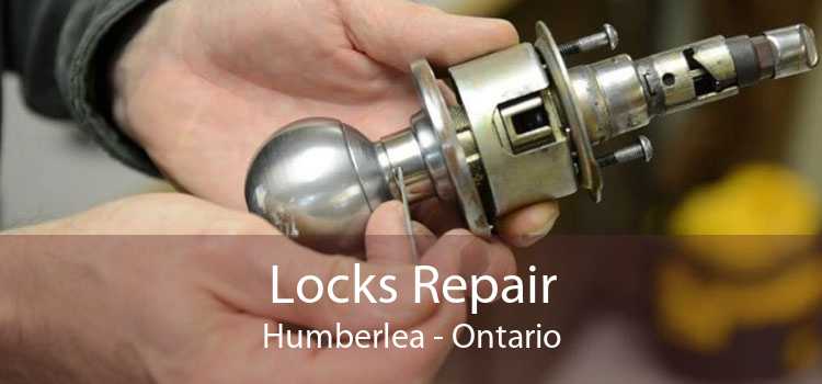 Locks Repair Humberlea - Ontario