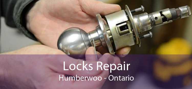 Locks Repair Humberwoo - Ontario