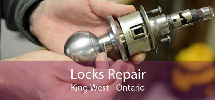 Locks Repair King West - Ontario