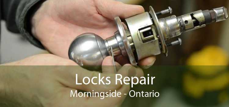 Locks Repair Morningside - Ontario