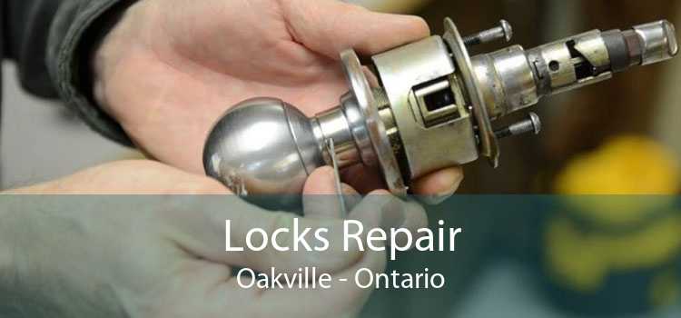 Locks Repair Oakville - Ontario