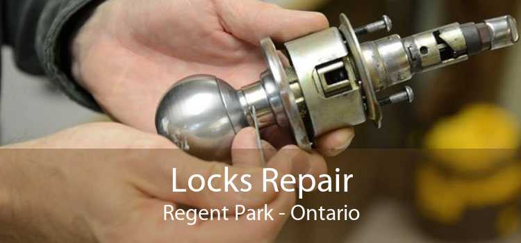 Locks Repair Regent Park - Ontario