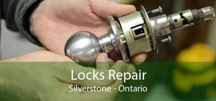 Locks Repair Silverstone - Ontario