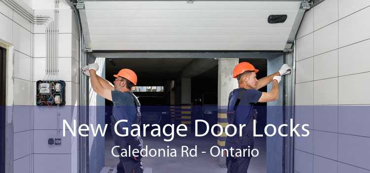 New Garage Door Locks Caledonia Rd - Ontario