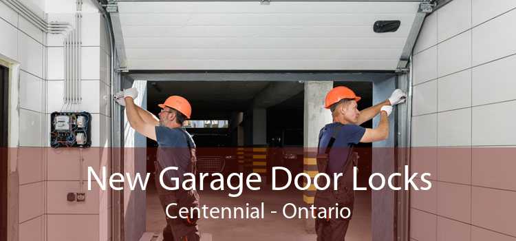 New Garage Door Locks Centennial - Ontario