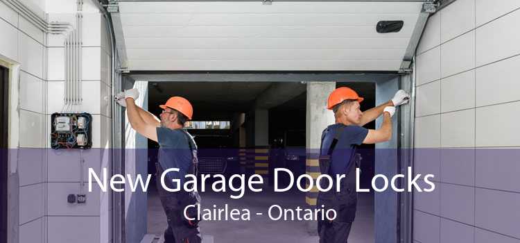 New Garage Door Locks Clairlea - Ontario