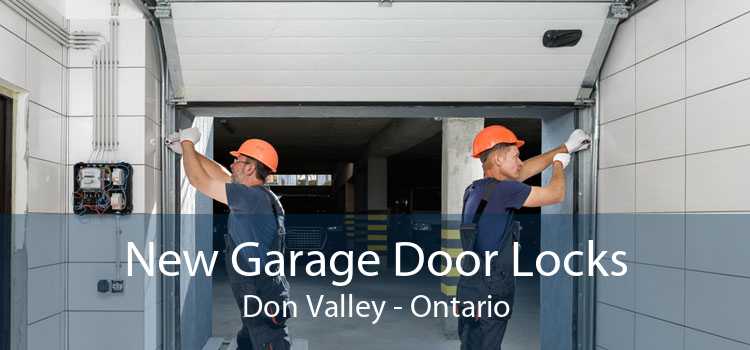 New Garage Door Locks Don Valley - Ontario