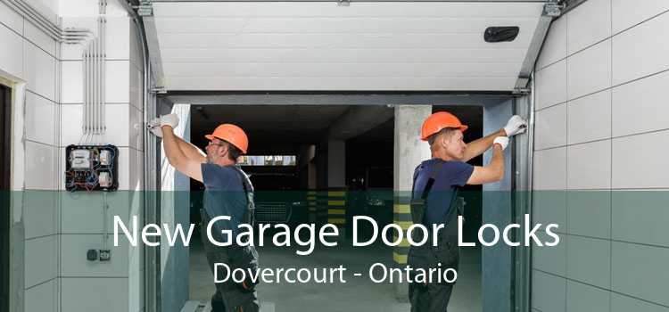 New Garage Door Locks Dovercourt - Ontario