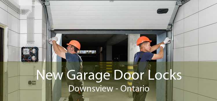 New Garage Door Locks Downsview - Ontario