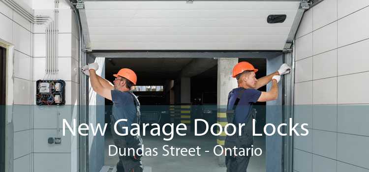 New Garage Door Locks Dundas Street - Ontario