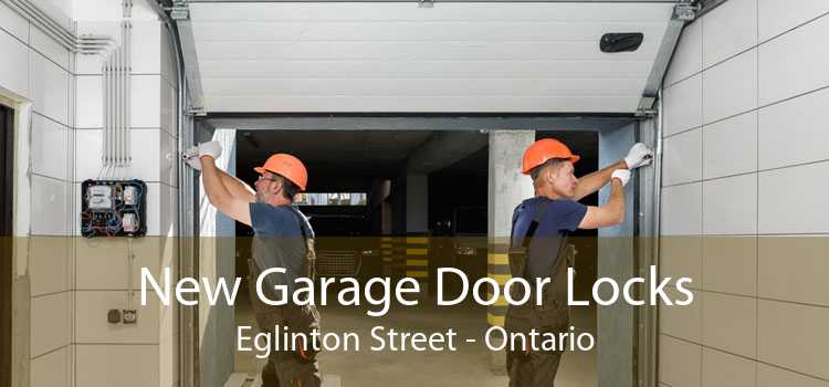 New Garage Door Locks Eglinton Street - Ontario