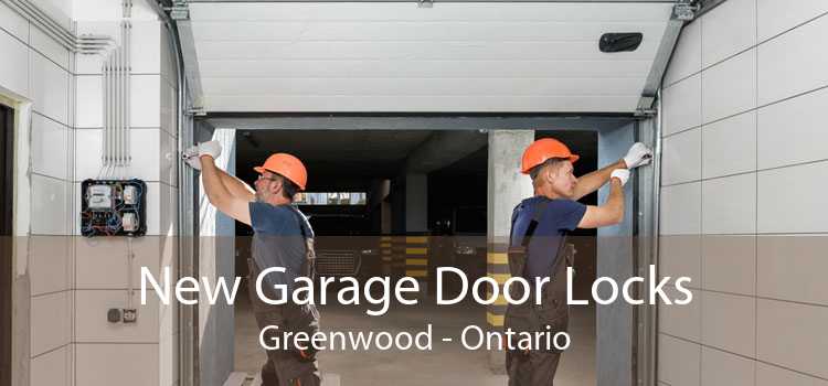 New Garage Door Locks Greenwood - Ontario