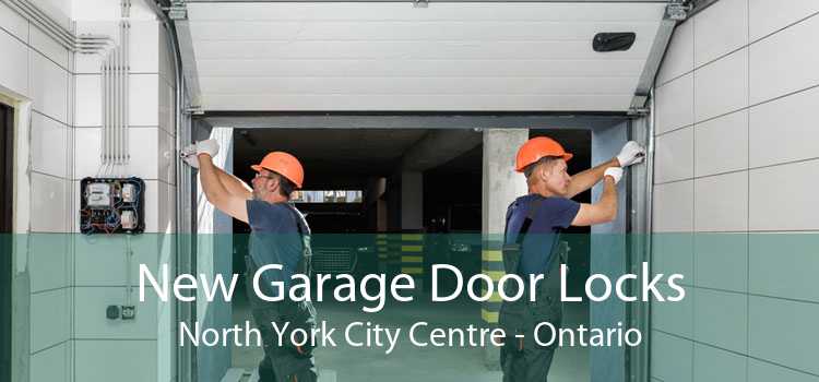 New Garage Door Locks North York City Centre - Ontario