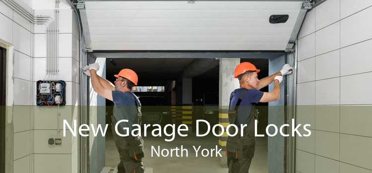 New Garage Door Locks North York