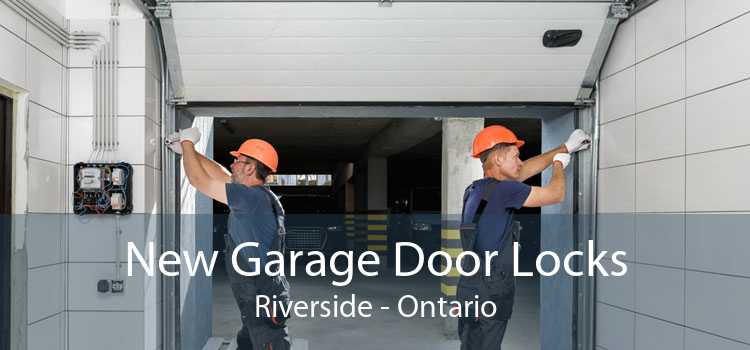 New Garage Door Locks Riverside - Ontario