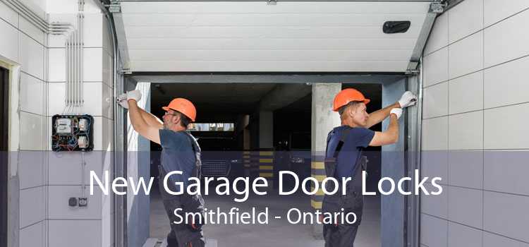 New Garage Door Locks Smithfield - Ontario