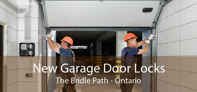 New Garage Door Locks The Bridle Path - Ontario